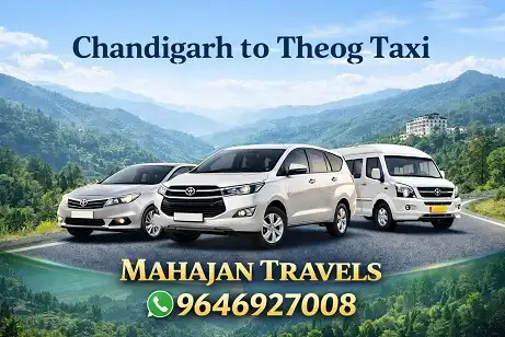 Chandigarh to Theog taxi