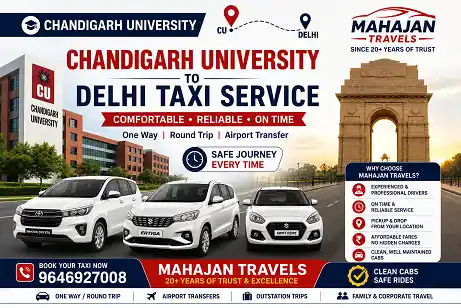 Chandigarh University to Delhi Taxi