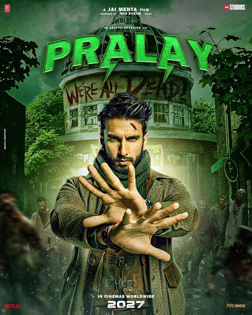 Pralay Movie Ranveer Singh