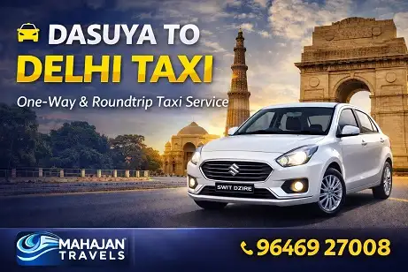 Dasuya to Delhi taxi