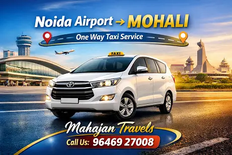 noida airport to mohali taxi